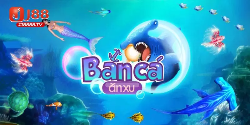 bắn cá ăn xu
